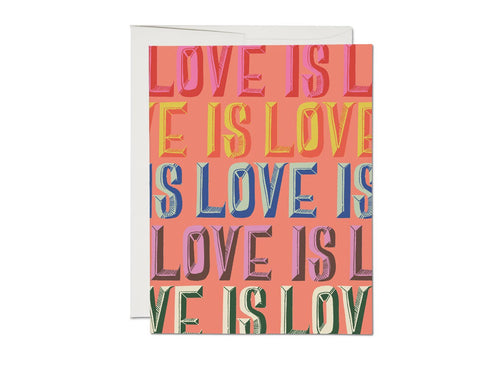 Red Cap Cards - Love Is Love Greeting Card
