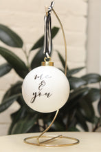 You & Me / Me & You Ornament Set